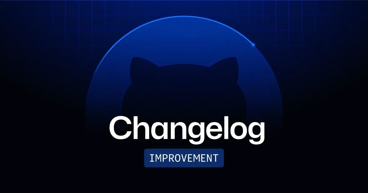 深蓝色背景上白色 Changelog 与 IMPROVEMENT 标签及 Octocat 剪影